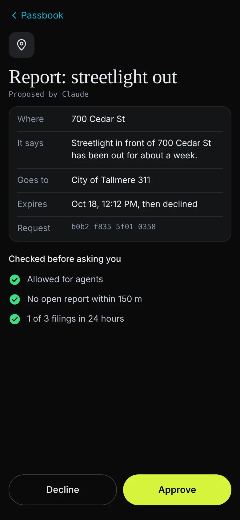 Approval screen for a streetlight report at 700 Cedar St, with the checks that passed and Approve and Decline buttons.